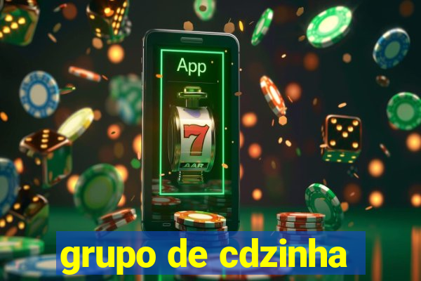grupo de cdzinha